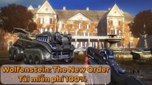 Download now the legendary FPS game Wolfenstein: The New Order, 100% free 0